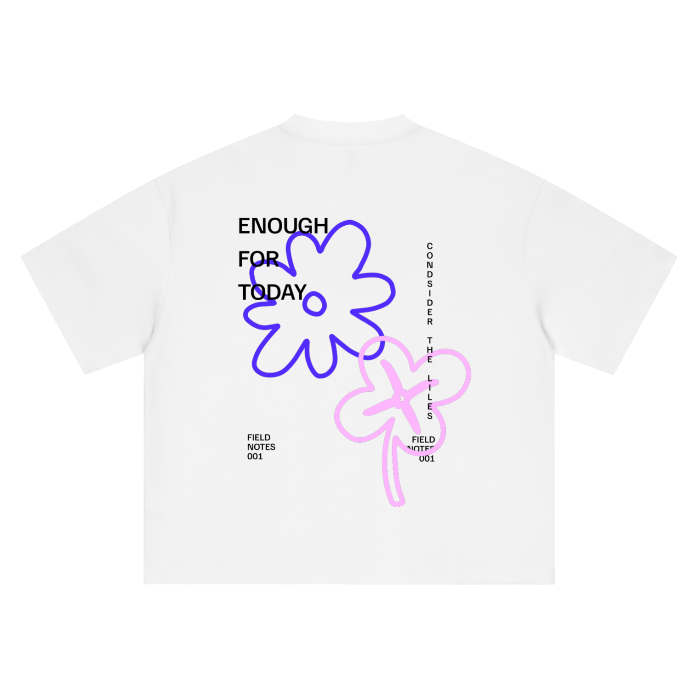 Enough for Today Tee