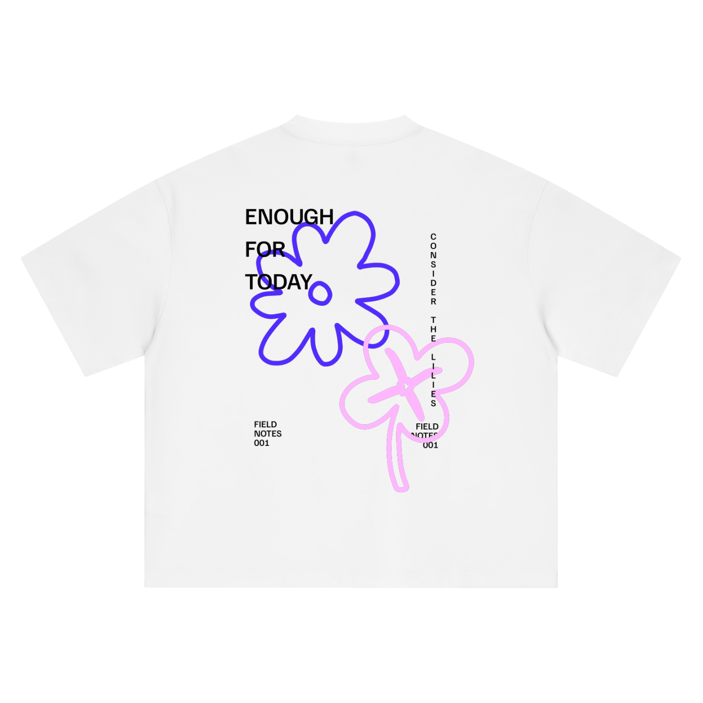 Enough for Today Tee